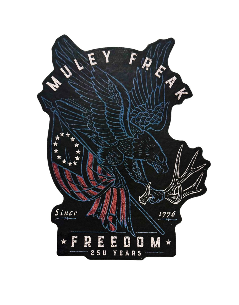 Freedom Sticker - 250th Edition - Muley Freak